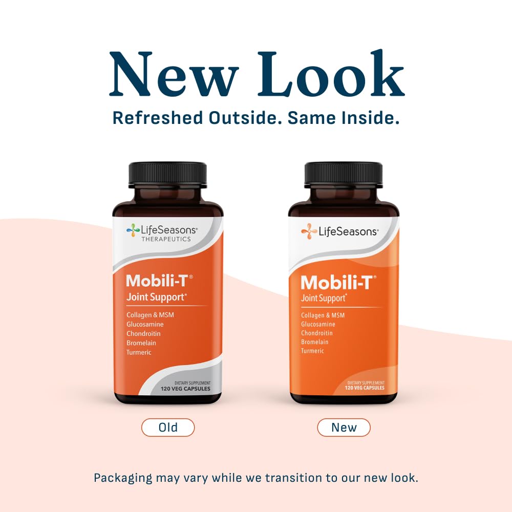 LifeSeasons Mobili-T - Joint Support Supplement - Reduces Aches & Discomforts - Increase Range of Motion - Rebuild Tissue & Cartilage - MSM Chondroitin Collagen Glucosamine & Turmeric - 120 Capsules