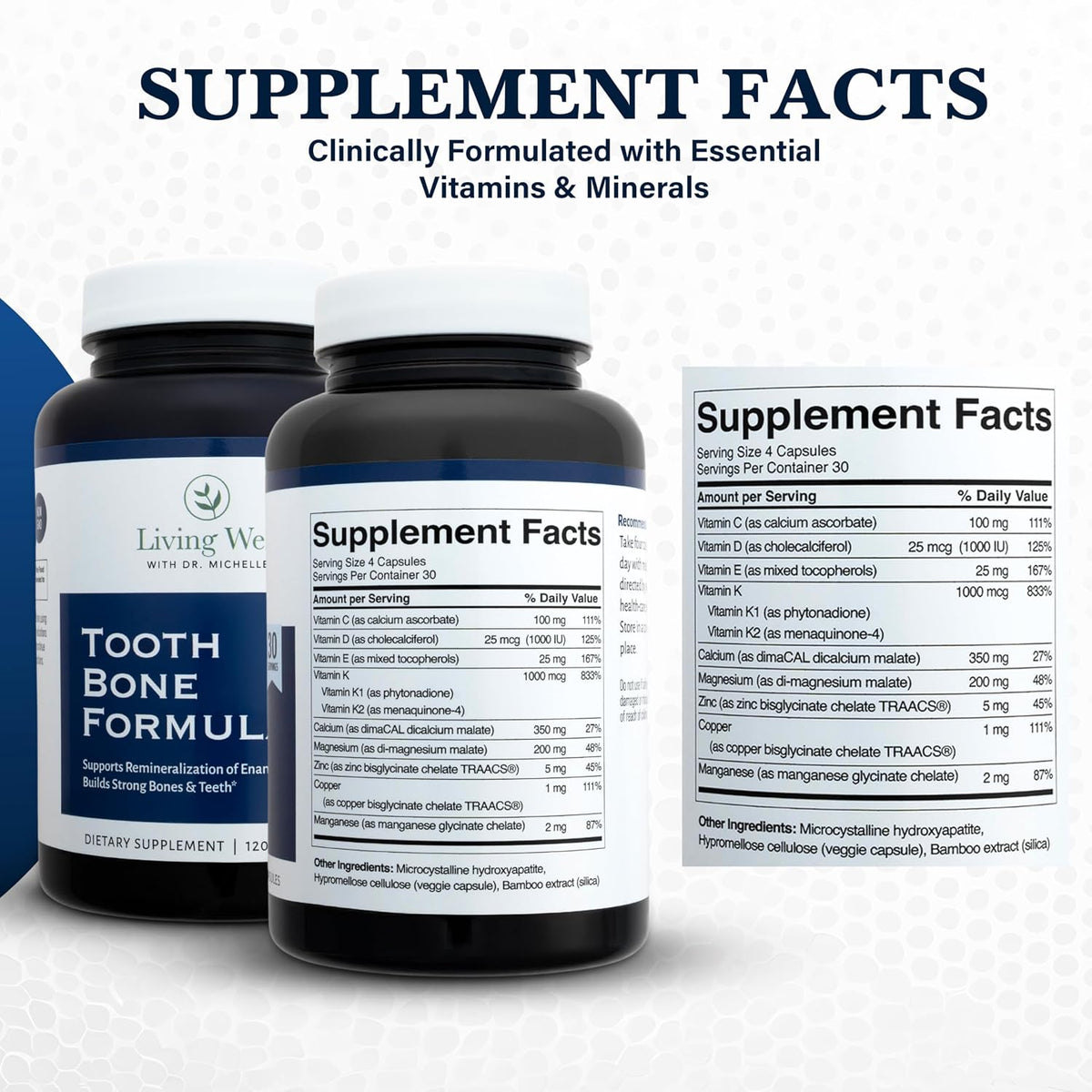Living Well Dr. Michelle Tooth and Bone Formula with D3, K2 120 Capsules