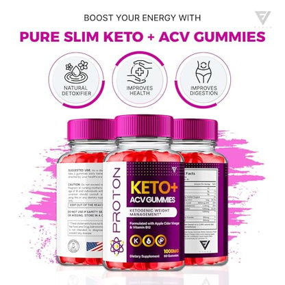 Proton Protein Keto ACV Gummies, Proton Keto + ACV Gummies Advanced Weight Loss