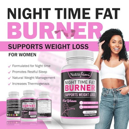 Nutrafemi Night time Fat Burner, Weight Loss Pills for Women – Thermogenic Fat Burner