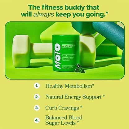 MOTO Metabolism Support for Women - Natural Energy, Curb Cravings, Healthy Metabolism - EGCG