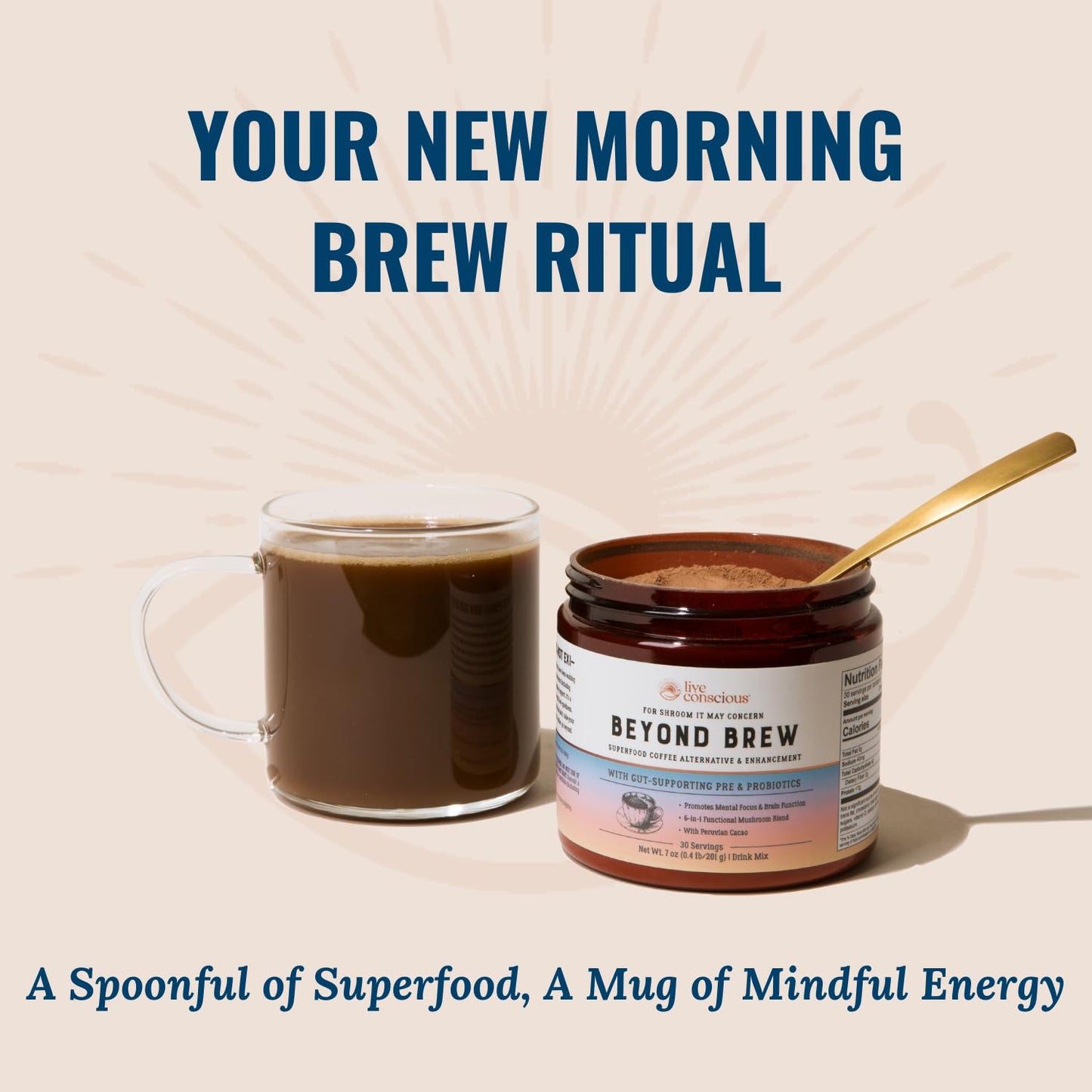 Live Conscious Beyond Brew - Coffee Alternative - Low Caffeine - Mushroom Complex w/Lion’s Mane, Reishi, Cordyceps & Chaga for Sustained Focus, Energy & Immunity - w/Prebiotics & Probiotics - 30