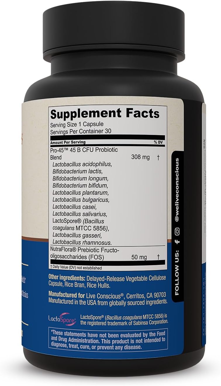 Live Conscious PRO45 Probiotics for Women & Men: Comprehensive Formula, 45 Billion CFU, 11 Strains, Dairy Free - w/Prebiotics and Probiotics - Promotes Immune & Gut Health - 30 Veggie Caps