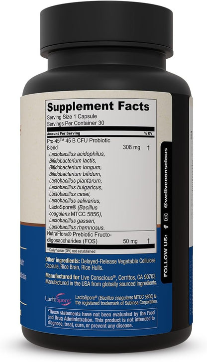 Live Conscious PRO45 Probiotics for Women & Men: Comprehensive Formula, 45 Billion CFU, 11 Strains, Dairy Free - w/Prebiotics and Probiotics - Promotes Immune & Gut Health - 30 Veggie Caps