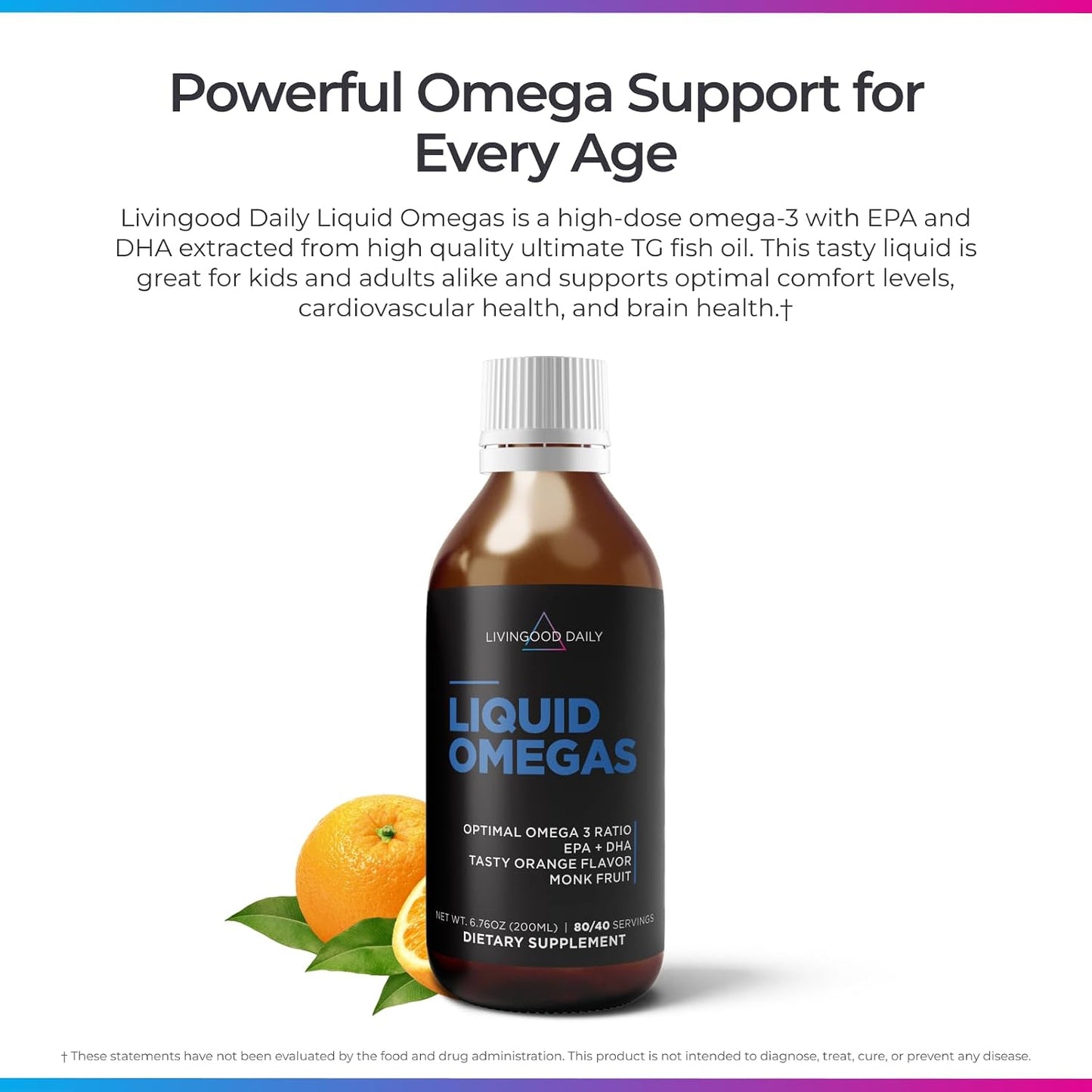 Livingood Daily Liquid Omega 3 Fish Oil, EPA & DHA Supplement with Monk Fruit & Orange Flavor, Supports Heart, Joint & Brain Health, Fish Oil for Men & Women, Non GMO, Gluten Free, 200 ML, 40 Servings