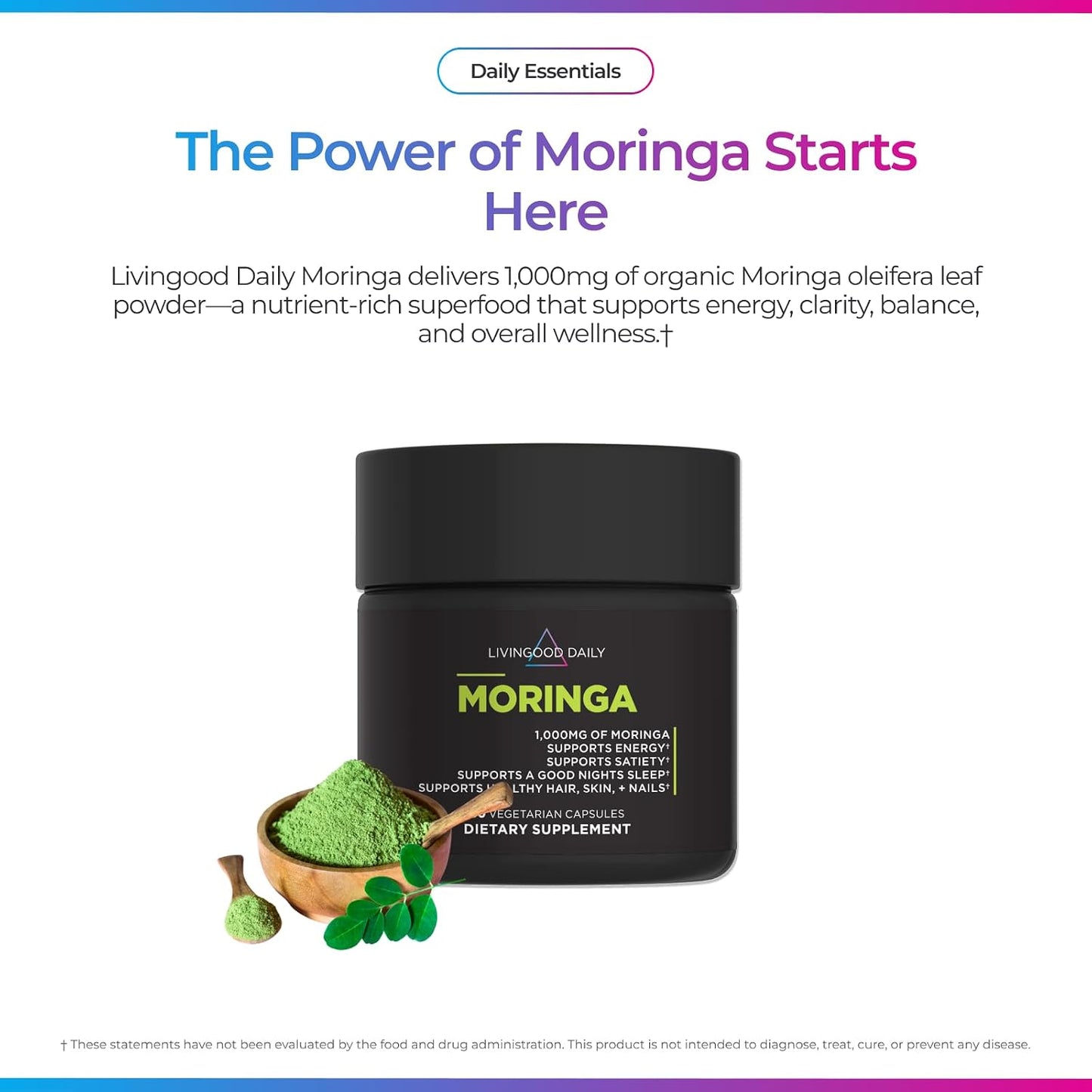 Livingood Daily Moringa Capsules, Moringa Supplement for Energy, Sleep, Satiety, Hair, Skin, Nails & Wellness, Plant Based Vegetarian, Gluten Free, Non GMO, Vegan, Daily Greens Superfood, 60 Capsules