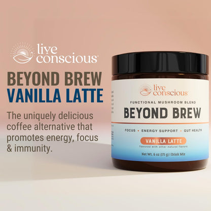 Live Conscious Beyond Brew - Coffee Alternative - Low Caffeine - Mushroom Complex w/Lion’s Mane, Reishi, Cordyceps & Chaga for Sustained Focus, Energy & Immunity - w/Prebiotics & Probiotics - 30