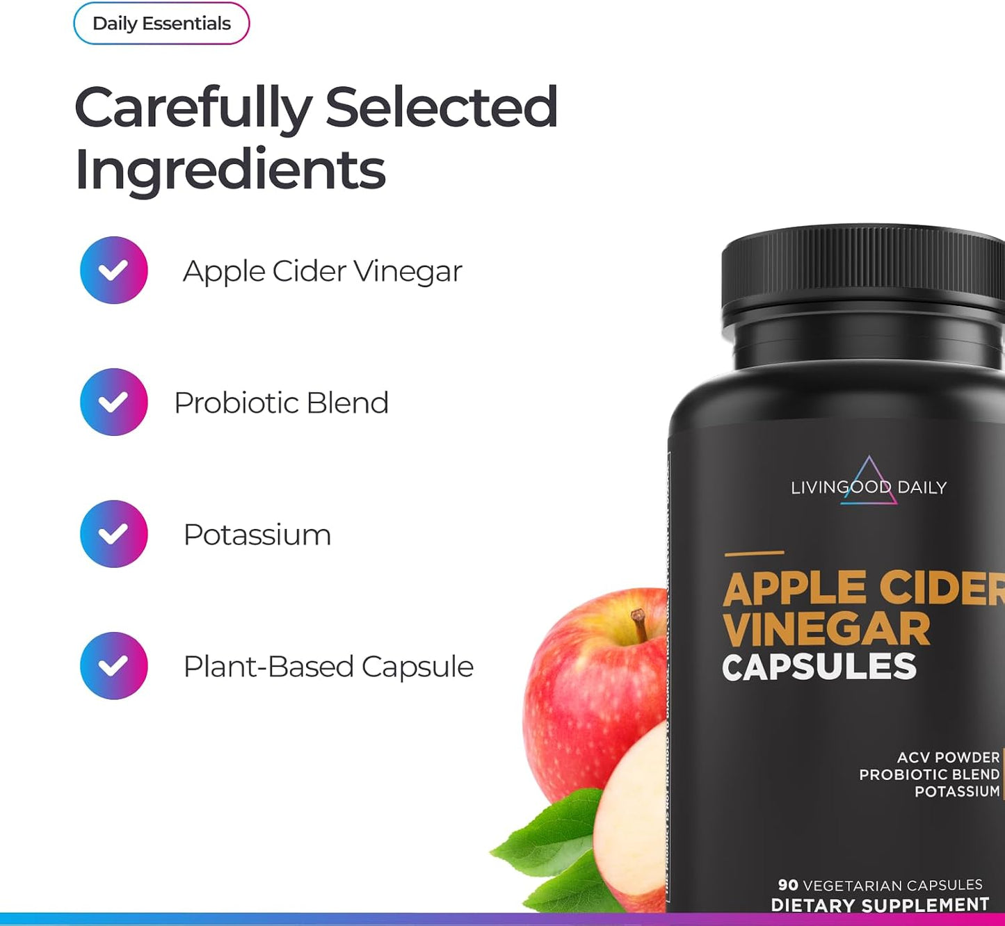Livingood Daily Apple Cider Vinegar Capsules with The Mother (1500mg) - ACV Pills with Probiotics & Potassium for Women & Men - Supports Gut Health, Digestion, Appetite & Weight - Vegan, 90 Capsules