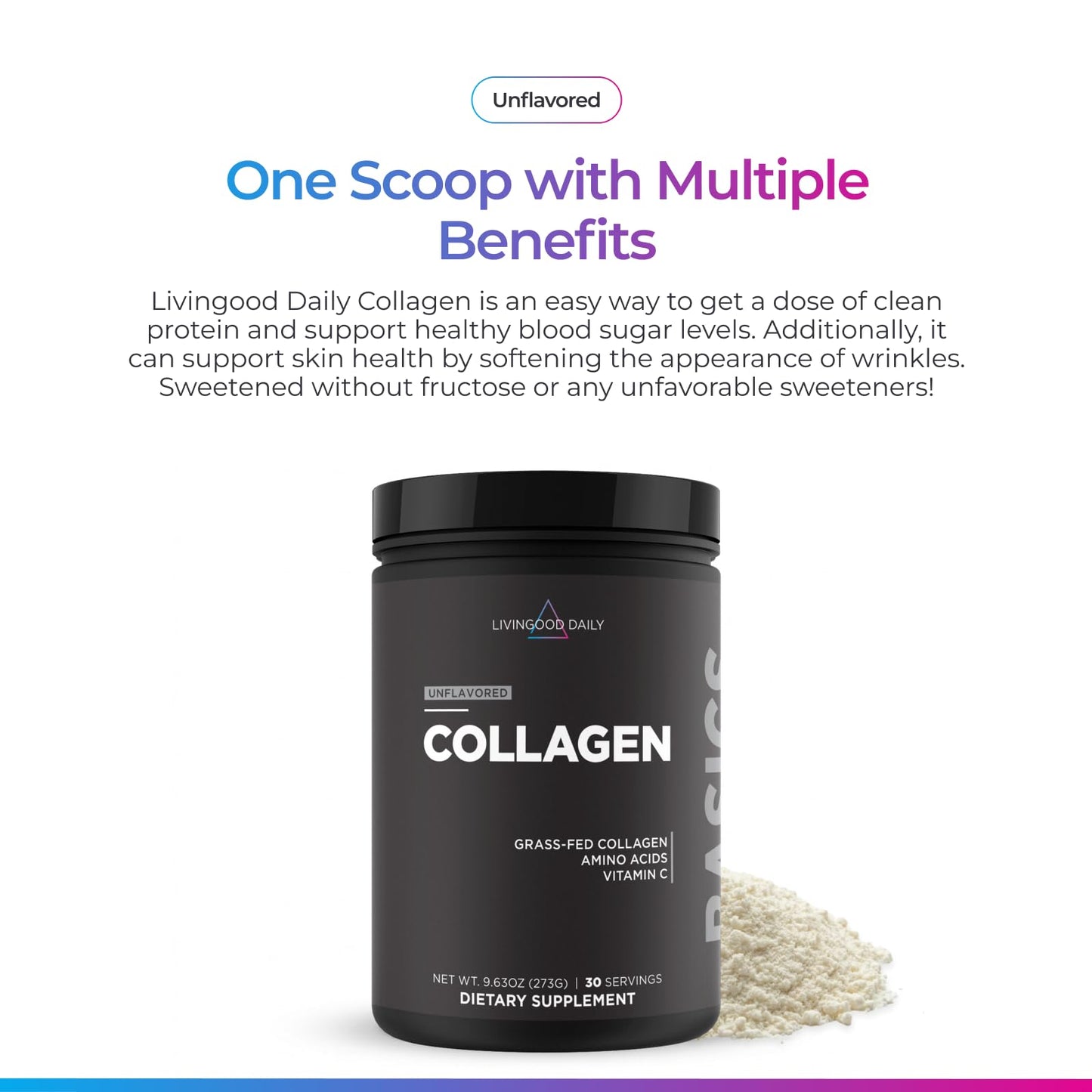 Livingood Daily Vanilla Collagen Powder for Women & Men, Hydrolyzed Collagen Peptides Powder with Vitamin C, Protein with 20 Amino Acids, Type I & III, Grass Fed, Keto, Paleo, Gluten Free, 30 Srvgs