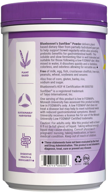 BlueBonnet Nutrition Sunfiber – 6 g of Plant Based Prebiotic Soluble Fiber – Supports Digestive Health* - Instant Dissolve – Non-GMO, Vegan, Kosher, Low-FODMAP – Unflavored, 7.4 OZ, 30 Servings
