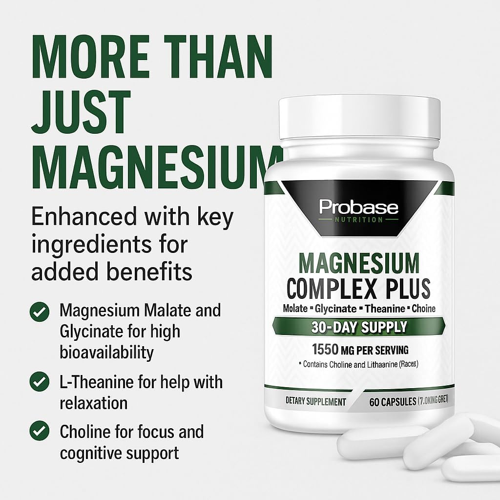 Probase Nutrition Magnesium Complex Plus with Glycinate, Malate, L-Theanine and Choline - Natural Support for Sleep and Cognitive Function - 60 Capsules