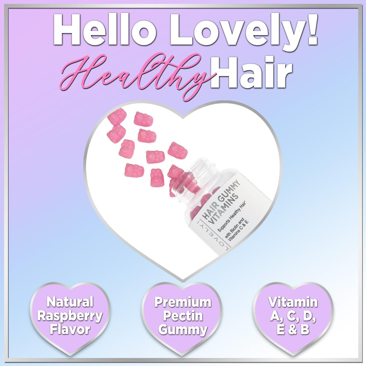 Hello Lovely! Hair Vitamins Gummies with Biotin 5000 mcg Vitamin E & C Support Hair