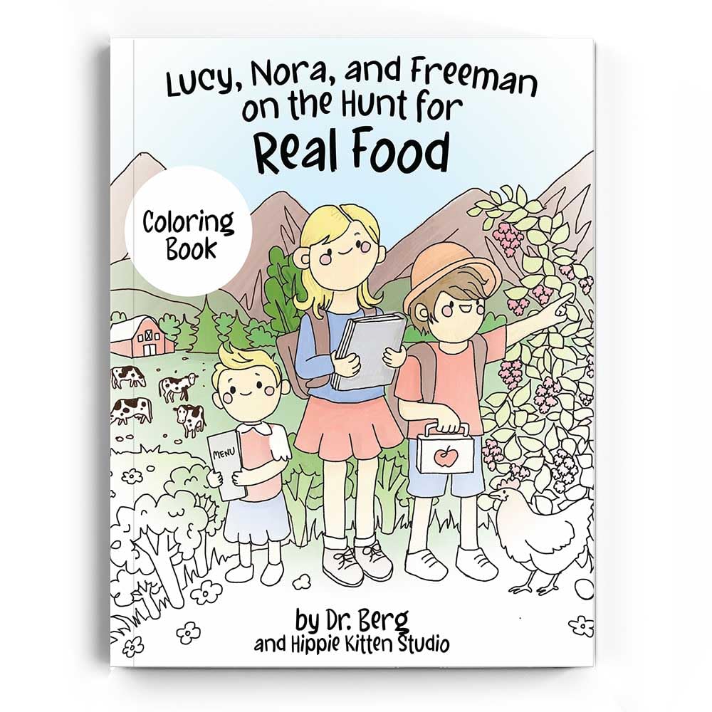 Lucy, Nora, and Freeman on the Hunt for Real Food – Story Book, Coloring Book, Flashcards