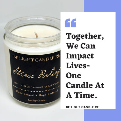 Stress Relief Candle | Purpose-Driven Soy Candles | Scented Candle for Home | 8oz Long Lasting Candle