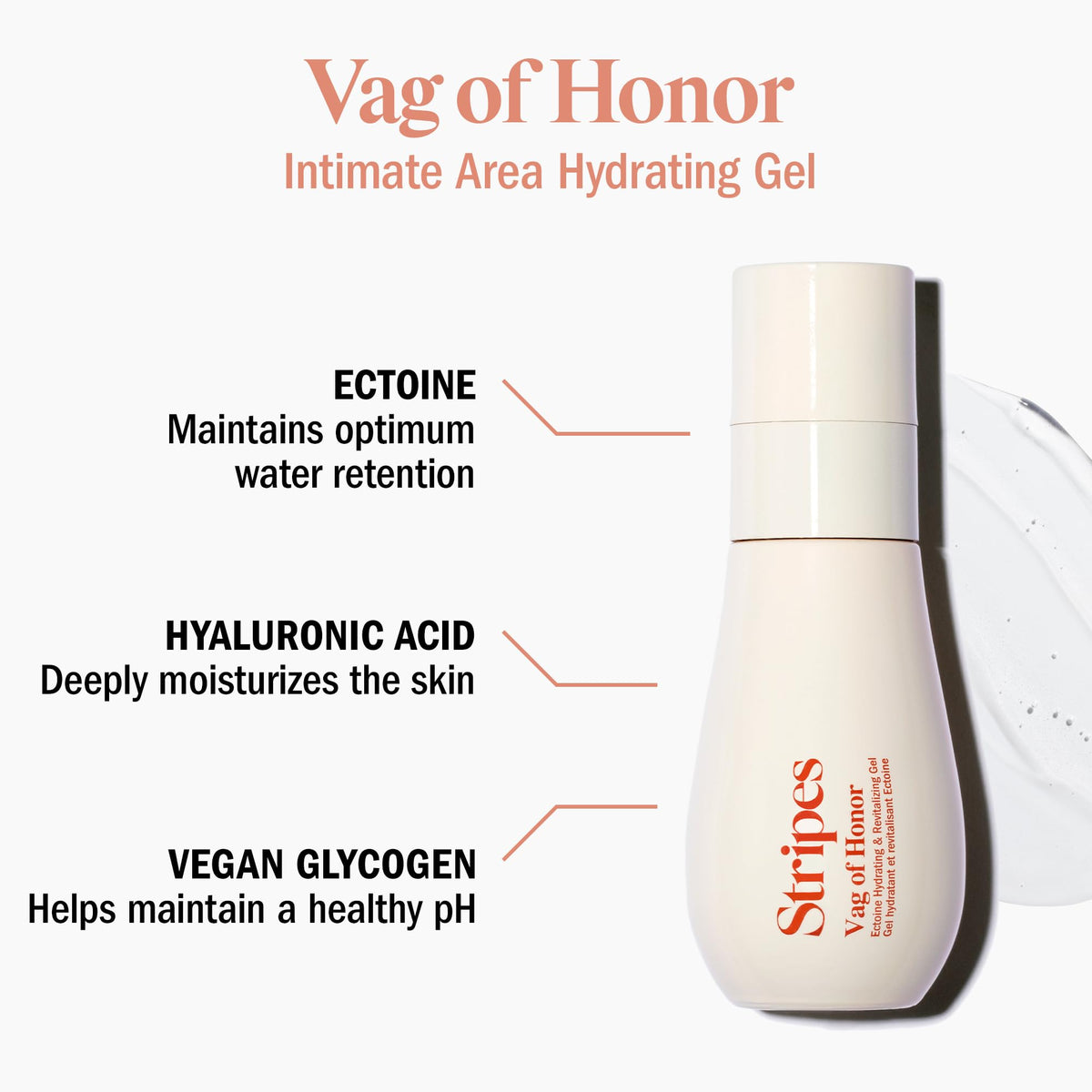 STRIPES by Naomi Watts - Vag Of Honor - Hydrating Gel For Relieving Vaginal Dryness