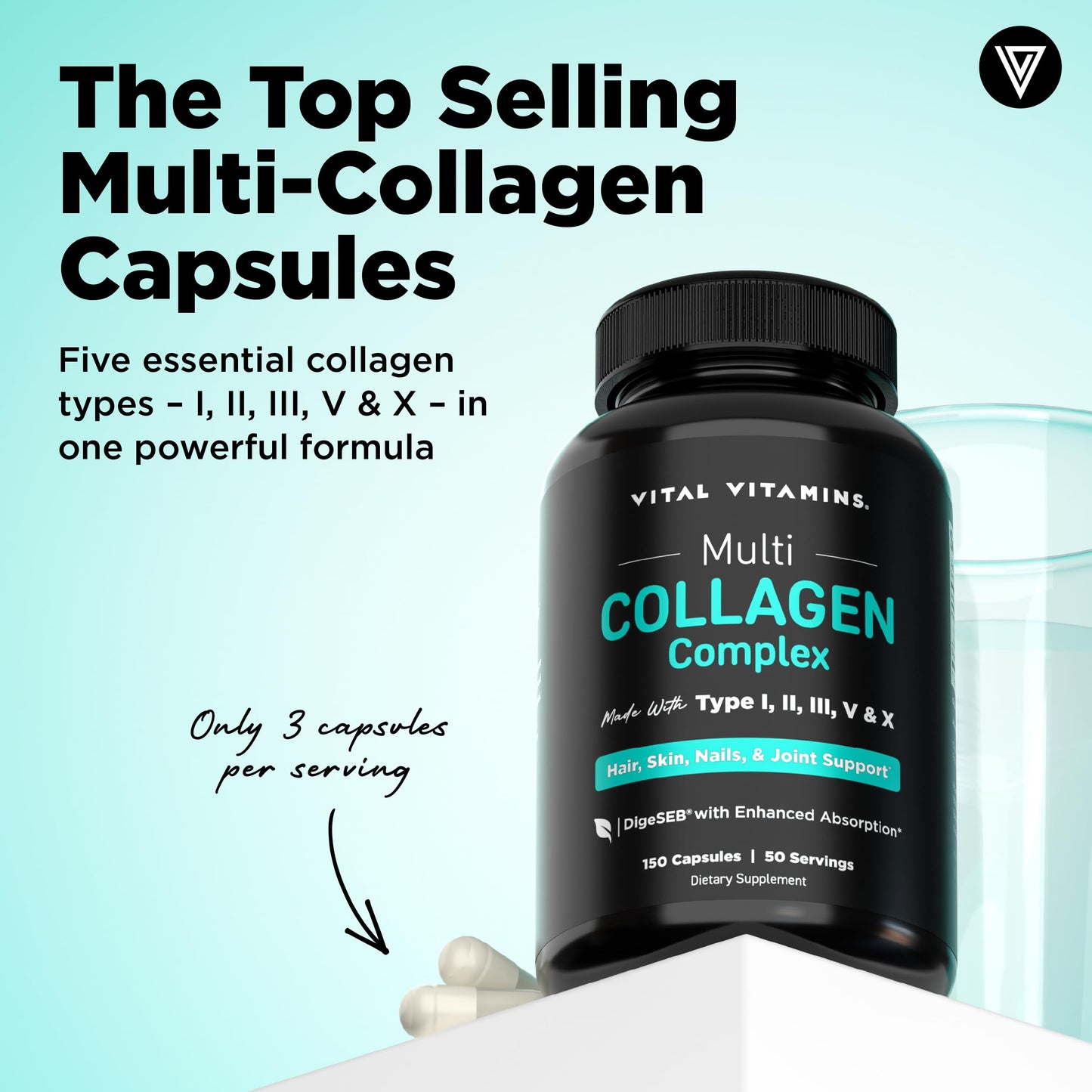 Vital Vitamins Multi Collagen Peptides Complex for Women & Men, 150 Pills | Supports Skin, Hair & Nails, 5 Collagen Types I II III V & X, Grass-Fed Non-GMO Collagen Supplements
