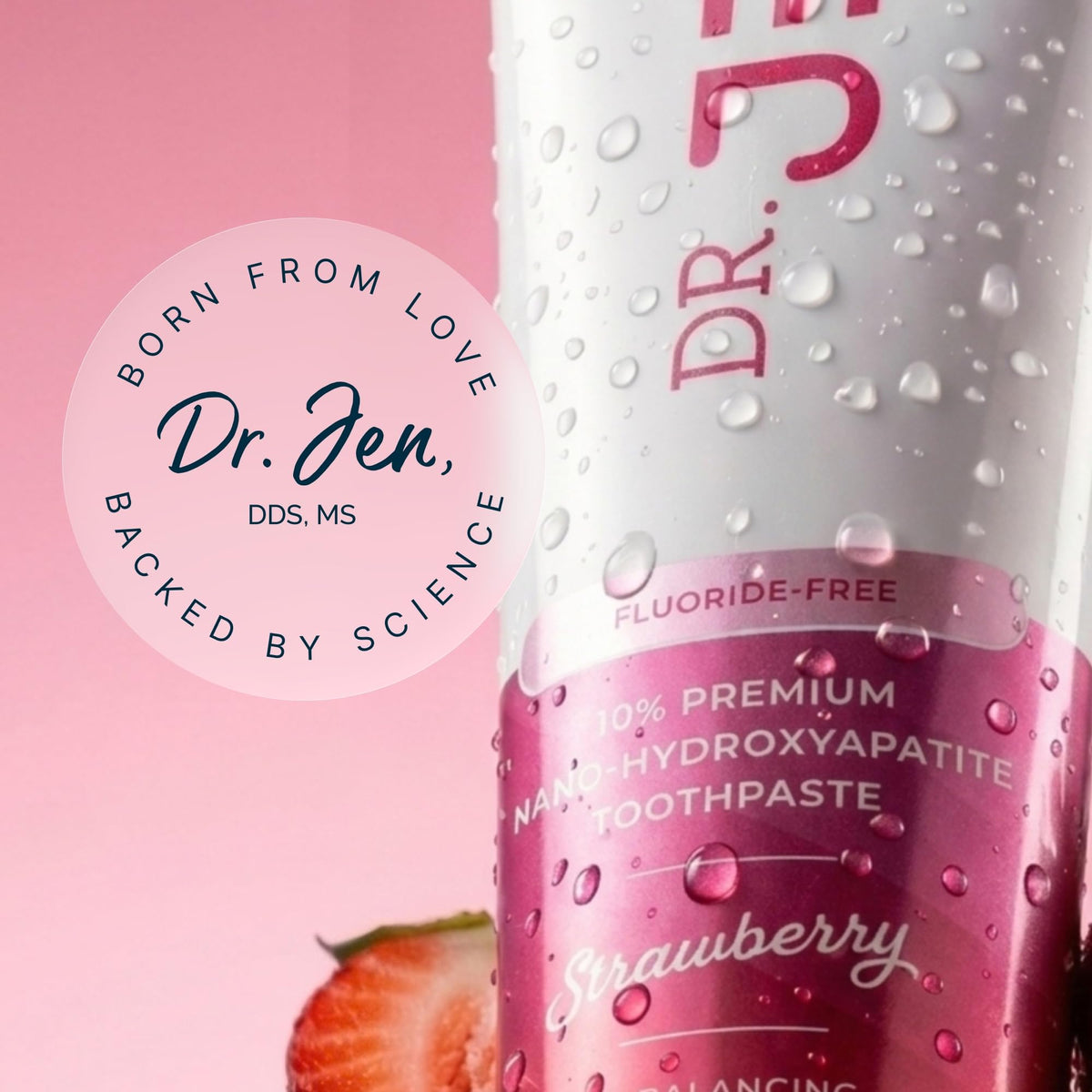 Dr. Jen Fluoride Free Toothpaste with 10% Premium Nano Hydroxyapatite