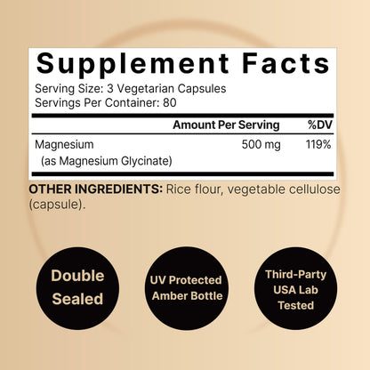 Magnesium Glycinate 500mg Per Serving | 240 Veggie Capsule, 100% Chelated