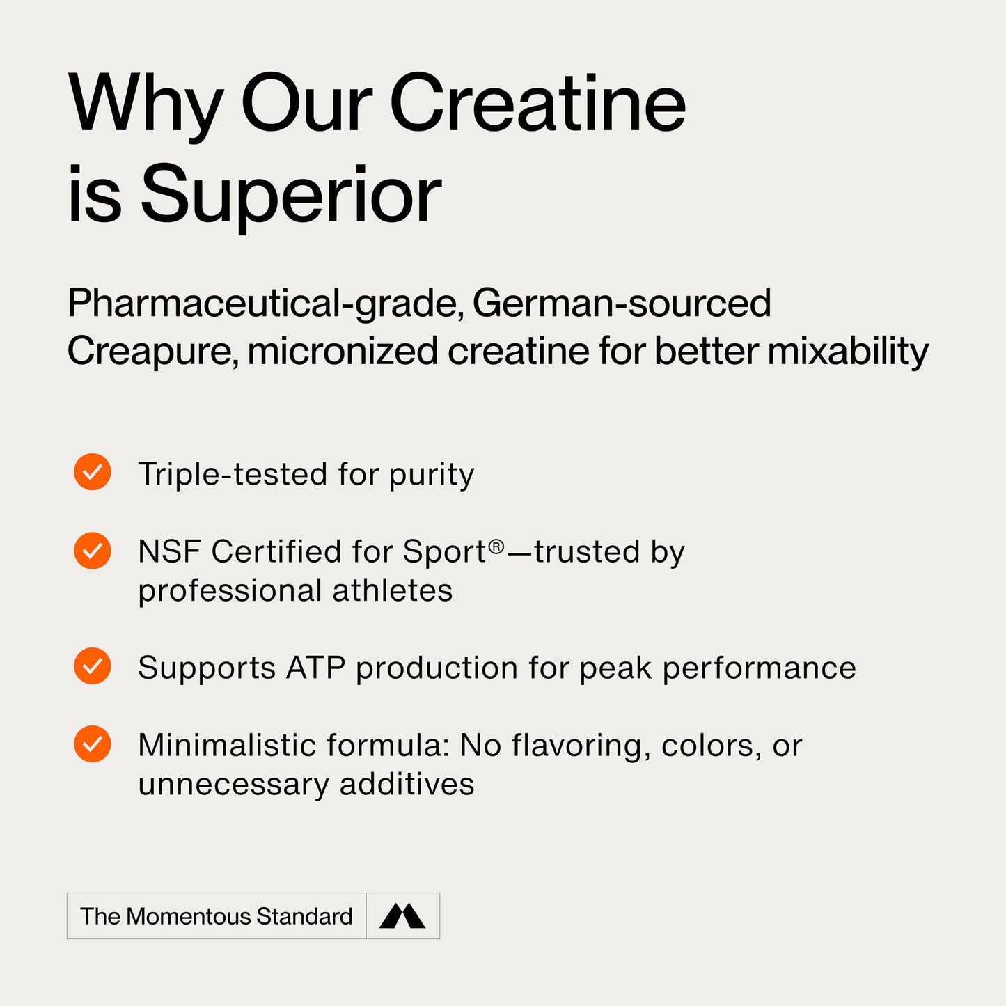 Momentous Creatine Monohydrate Powder - Creatine Powder - Supports Strength, Lean Muscle, & Recovery for Men & Women - NSF Certified for Sport - 5 g per Serving - 90 Servings