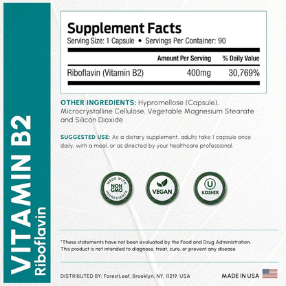 ForestLeaf Vitamin B2 Riboflavin 400mg - Energy, Skin & Cellular Health Supplement - Nervous System Support - Vitamin B 2 VIT B - Non-GMO & Gluten Free - B2 Vitamin 400mg Vegetable Capsules, 90 Count