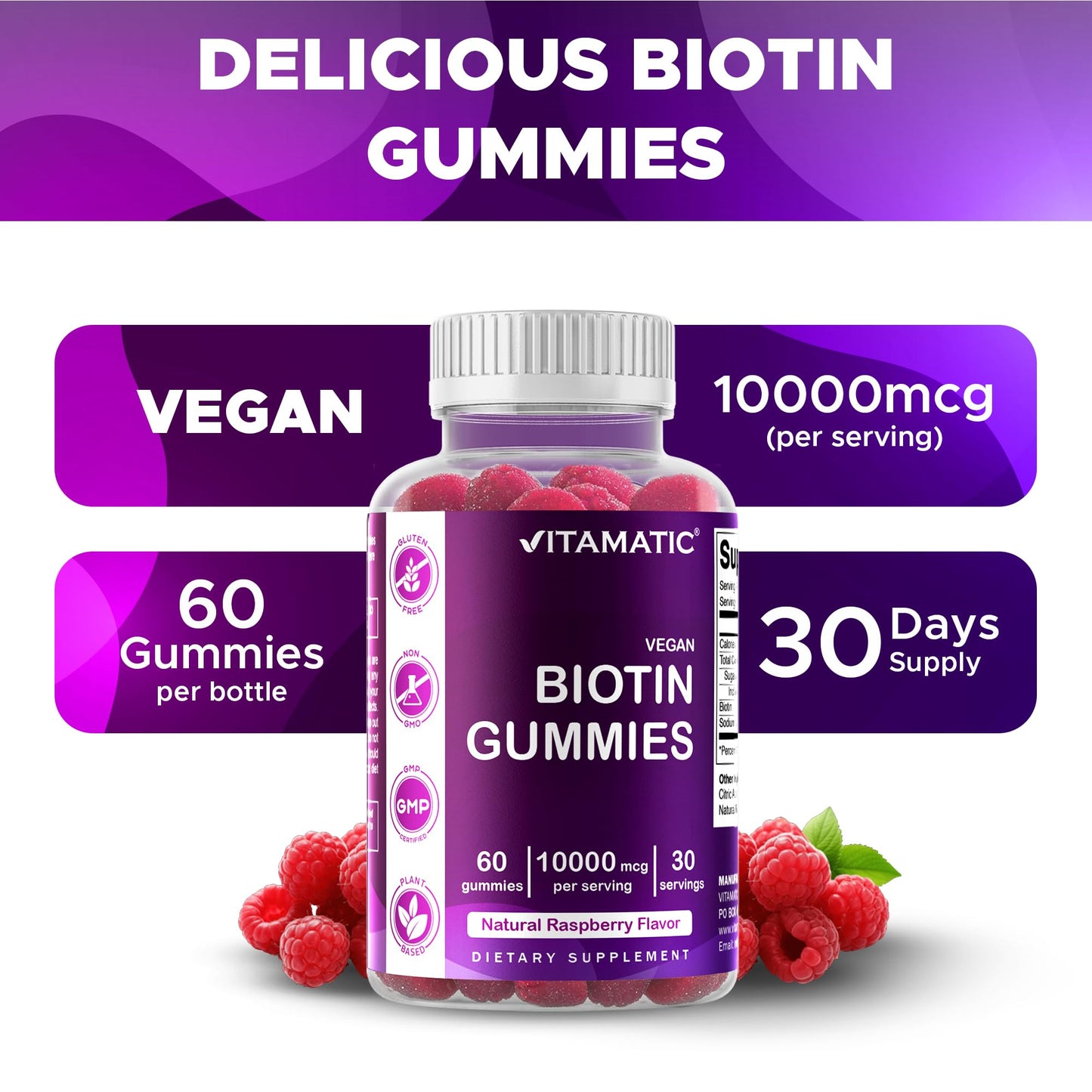 Vitamatic Biotin Gummies 10,000 mcg, 60 Vegan Gummies, Raspberry Flavor | 10000 mcg Per Serving, Natural Raspberry Flavor, Pectin Based, Non-GMO, Gluten Free, GMP Certified