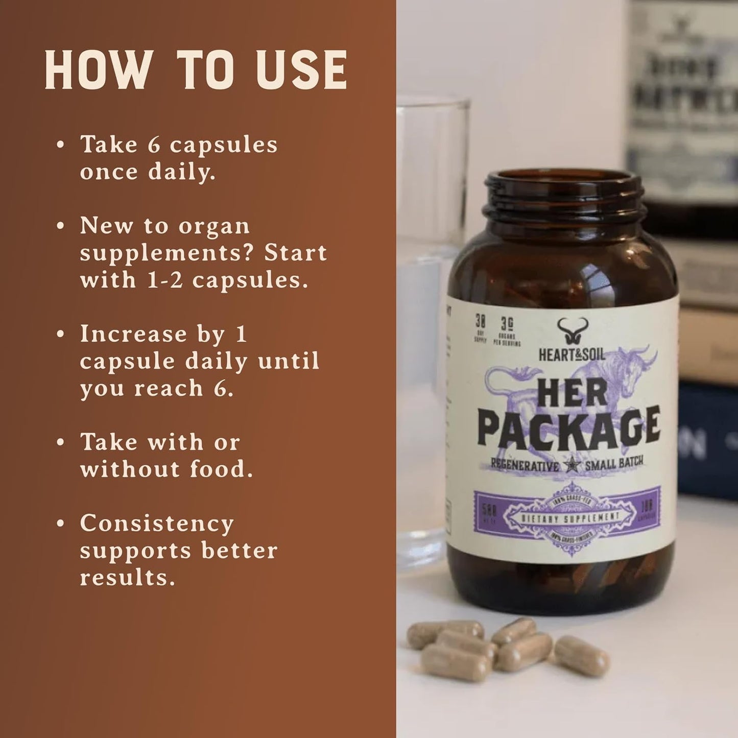 HEART & SOIL Her Package Supplement, 180 Capsules | 100% grass fed & finished ovary, uterus, liver & kidney. Helps maintain hormone balance & reproductive wellness.