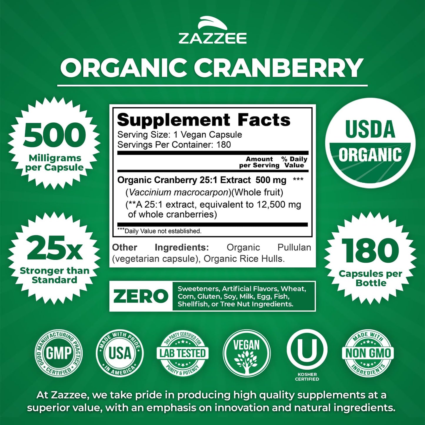 Zazzee USDA Organic Cranberry 25:1 Extract, 500 mg per Capsule, 100 Vegan Capsules, 3+ Month Supply, Certified Kosher, Vaccinium Macrocarpon, Non-GMO, Made in the USA