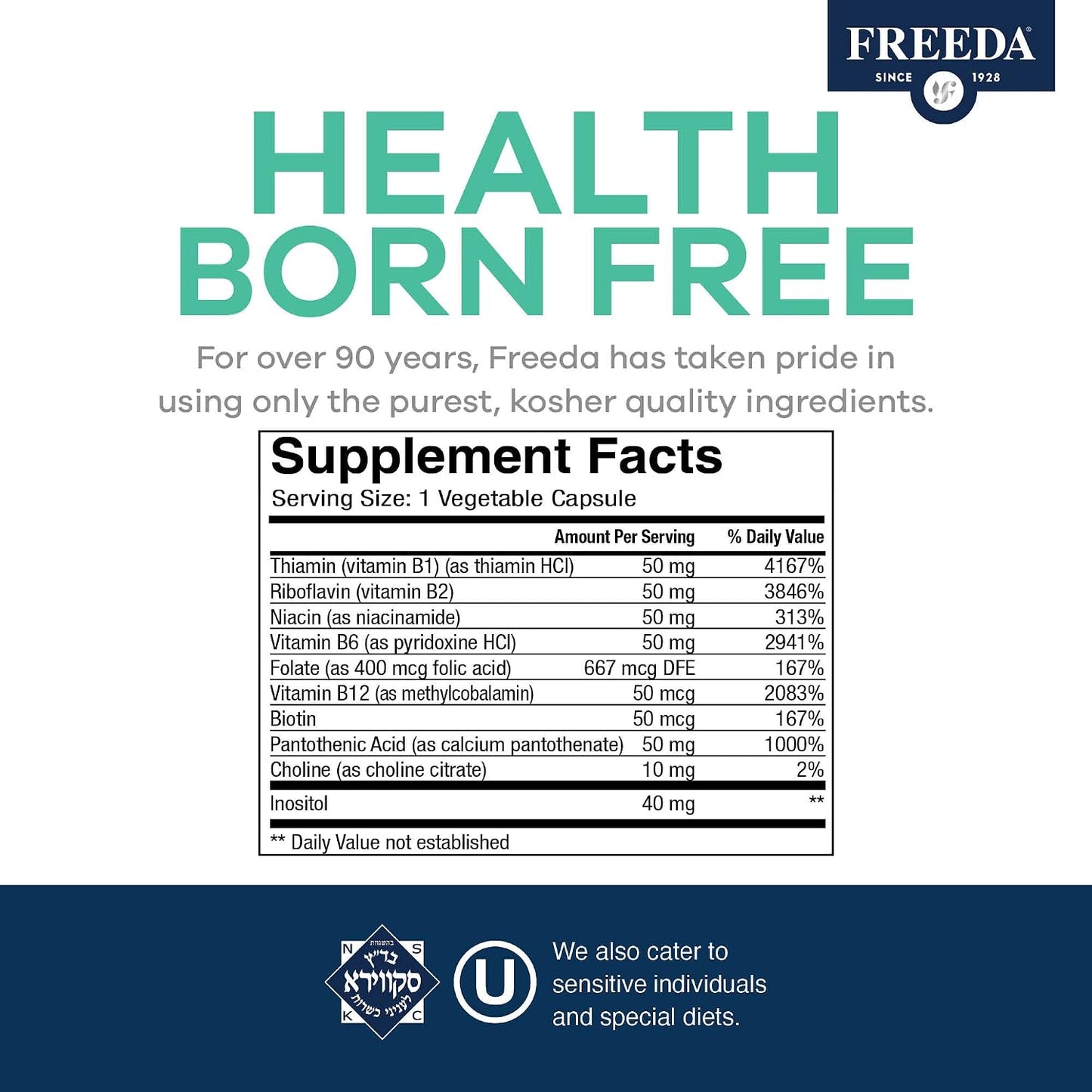 FREEDA Super B-50 Complex with Choline & Inositol for Metabolism – 250 Caps | Supports Energy, Immune & Nervous System, & Whole Body Wellness – Kosher, Gluten-Free, Vegan, & Made in USA