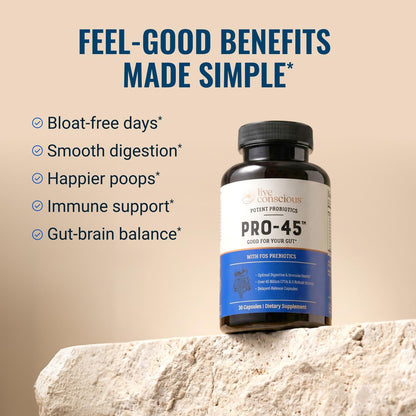 Live Conscious PRO45 Probiotics for Women & Men: Comprehensive Formula, 45 Billion CFU, 11 Strains, Dairy Free - w/Prebiotics and Probiotics - Promotes Immune & Gut Health - 30 Veggie Caps