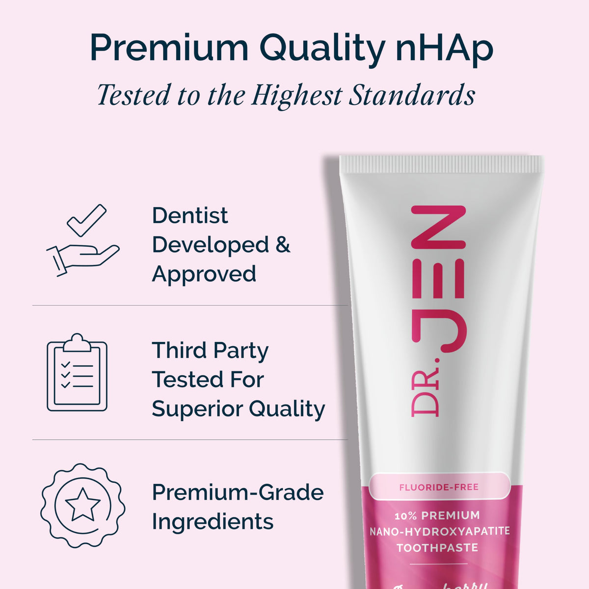 Dr. Jen Fluoride Free Toothpaste with 10% Premium Nano Hydroxyapatite