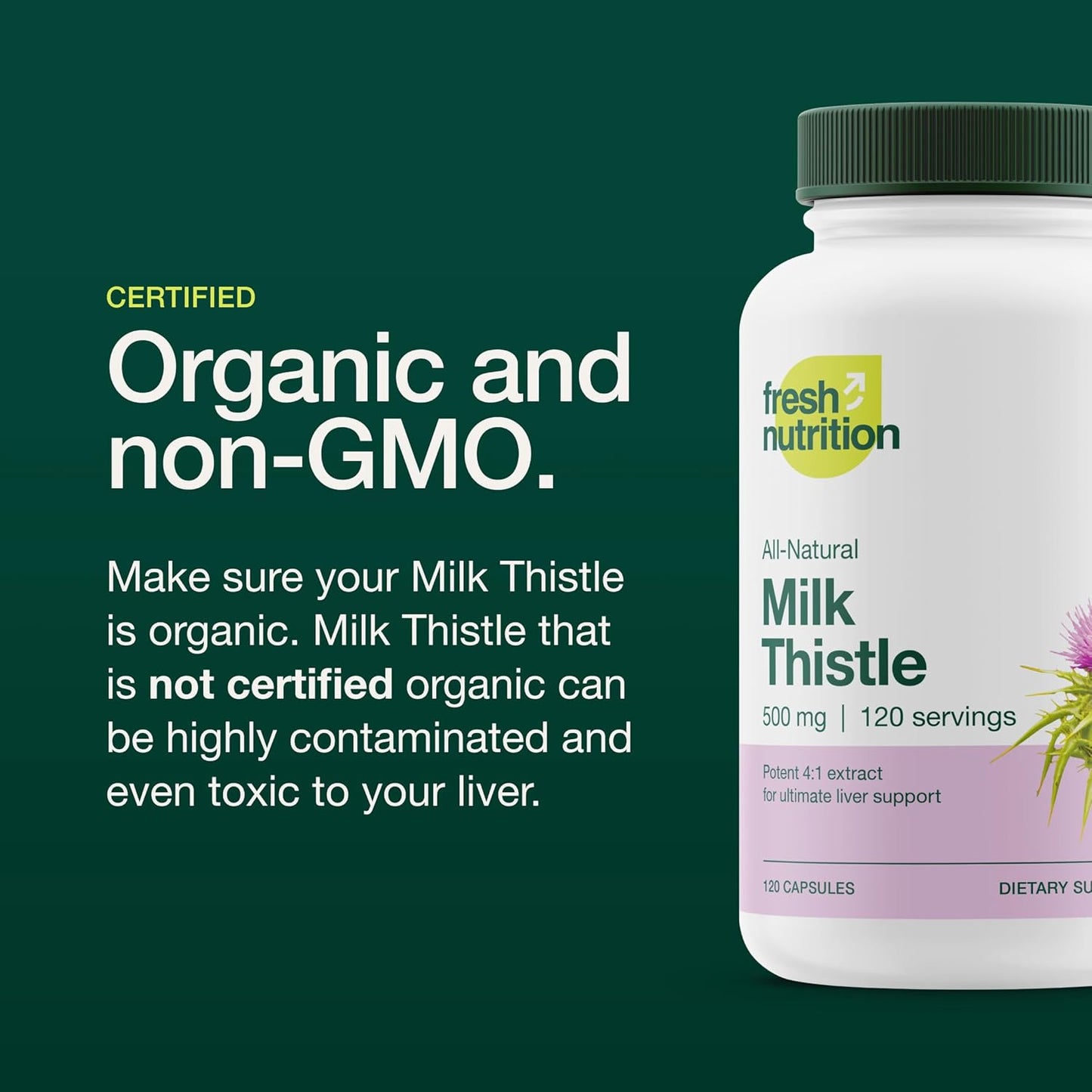 Fresh Nutrition Organic Milk Thistle Supplement - Potent Strength – 4 Month Supply – Silymarin Thistle Seed Standardized Extract 4:1 - Made in The USA - 120 Capsules