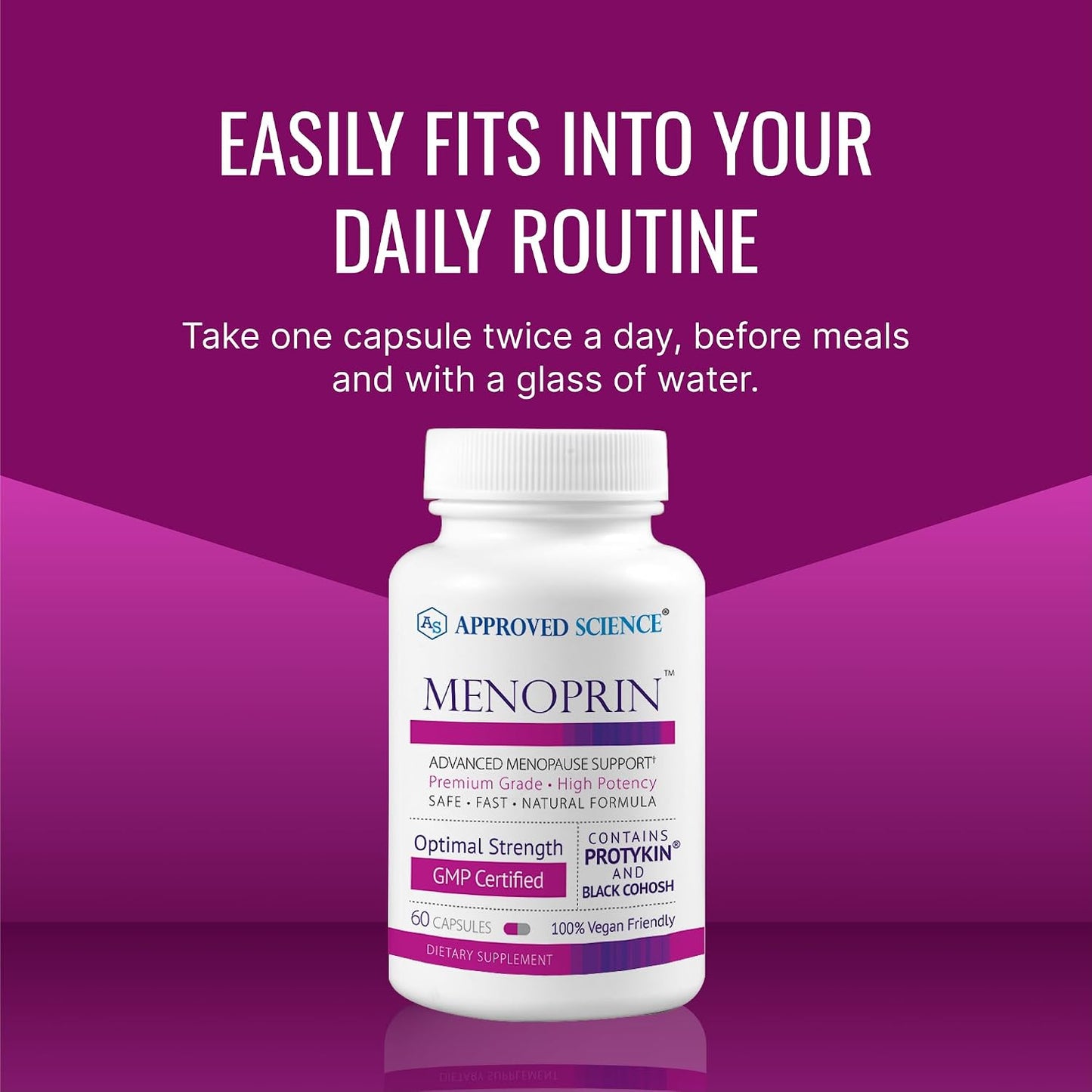 Approved Science Menoprin - Menopause Support - Protykin, Black Cohosh - 60 Capsules - 1 Bottle Menoprin Day - Vegan