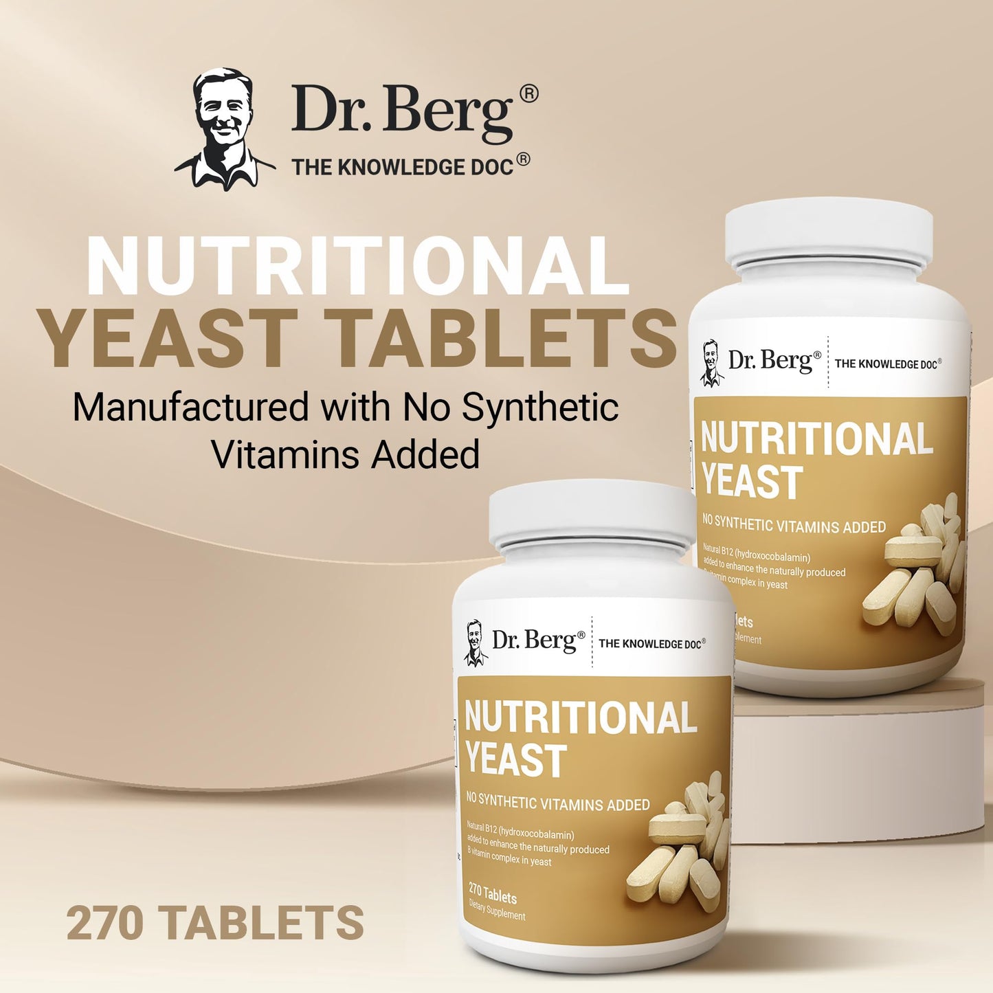 Dr. Berg Nutritionals Yeast Tablets – Natural B12 Added - All 8 B Vitamin Complex – Organic Vanilla Flavor - 270 Vegan Tablets Dietary Supplements