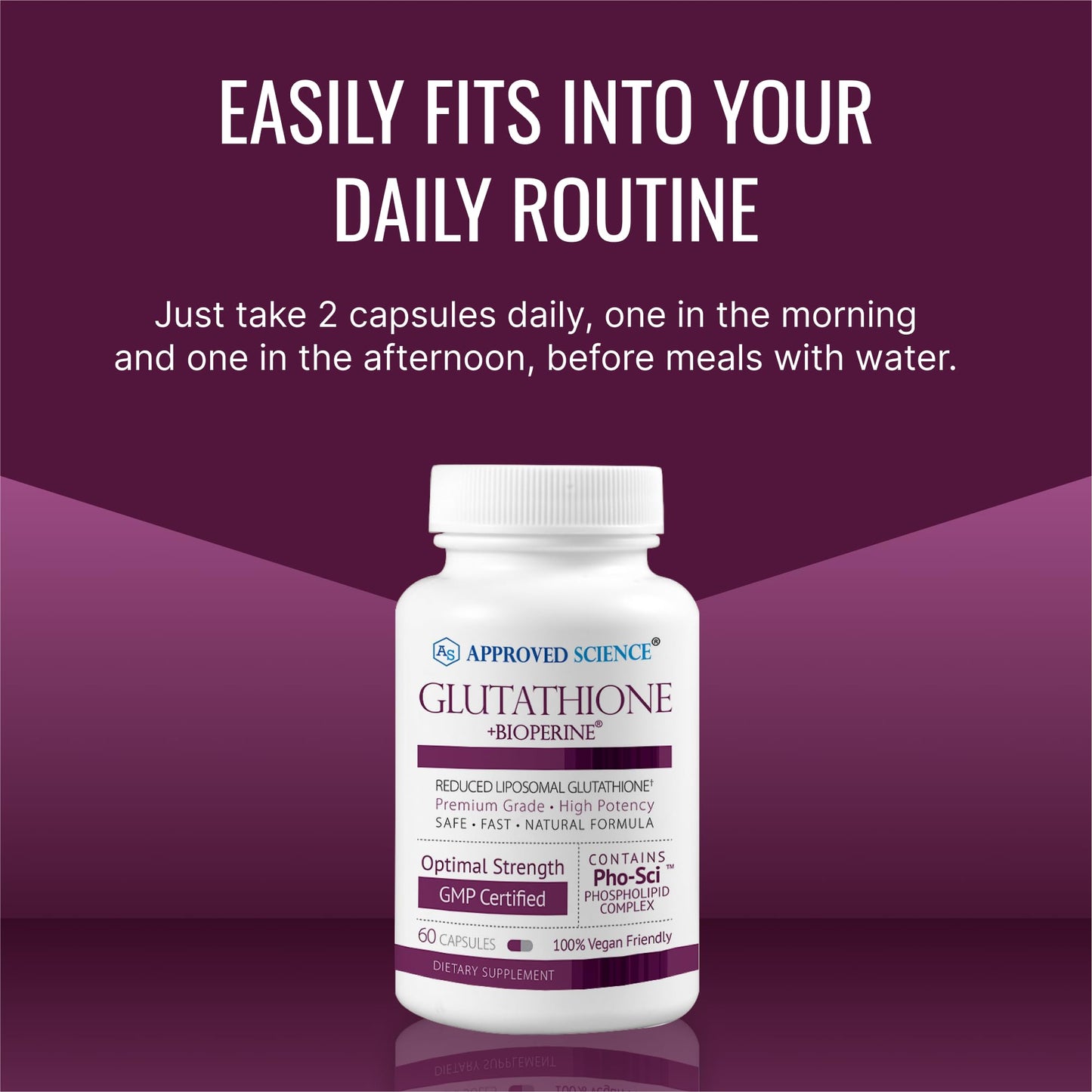 Approved Science® Glutathione - Glutathione 500 mg - Phospholipid Complex, Vitamin C, Bioperine - Top Antioxidant to Help Neutralize Free Radical - Vegan Friendly - 60 Capsules - 1 Bottle