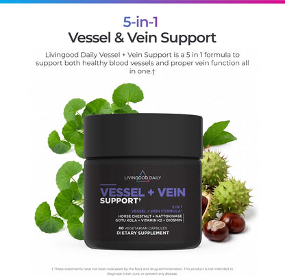 Livingood Daily Vessel & Vein Support, Circulation & Vein Support Supplement with Diosmin, Horse Chestnut, Nattokinase, Gotu Kola & Vitamin K2, Vascular & Vein Health Formula, Gluten Free, 60 Capsules