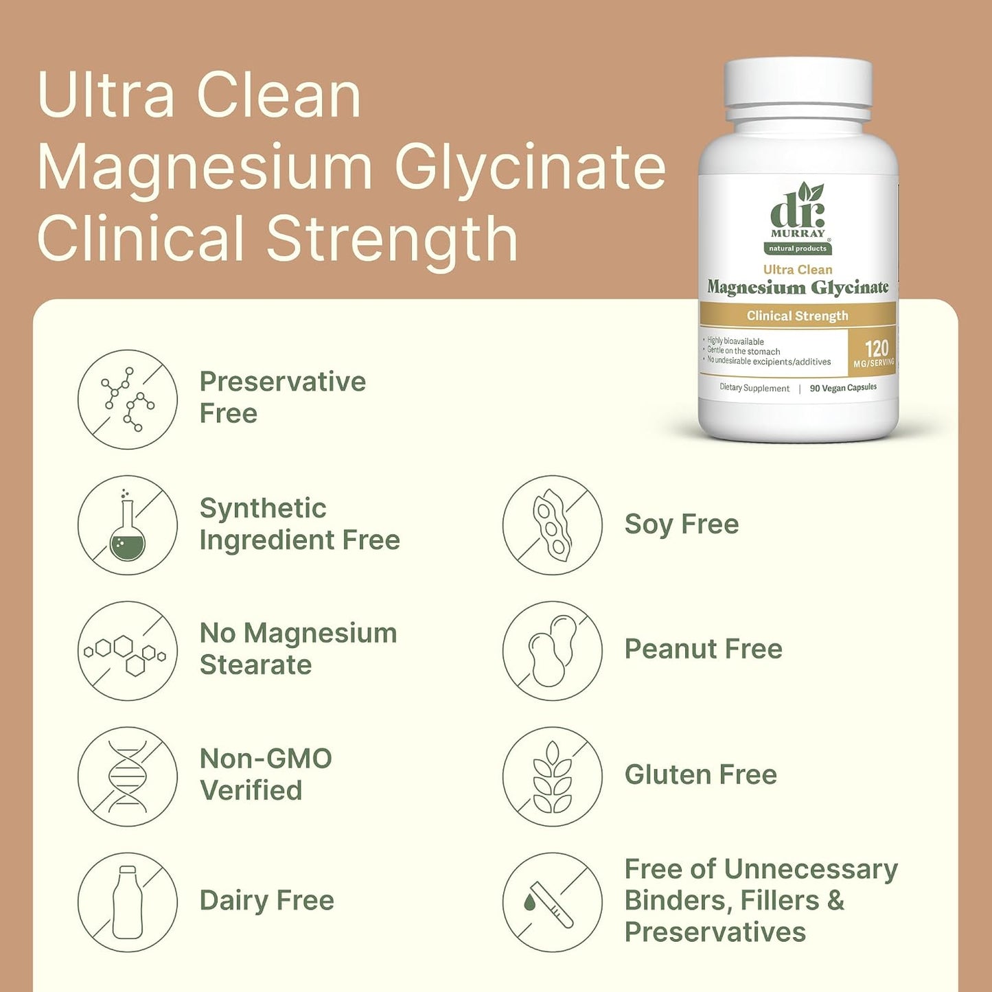 Dr. Murray's Ultra Clean Magnesium Glycinate | Supports Sleep, Relaxation, Heart & Muscle Function | Vegan | 120 mg | No Magnesium Stearate or Artificial Additives | 90 Capsules