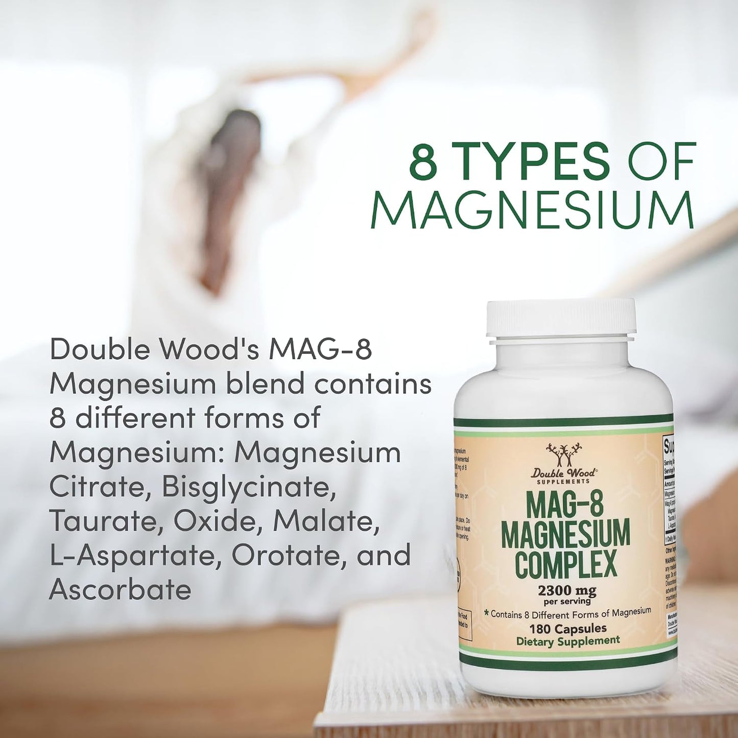 Magnesium Complex Supplement 180 Capsules (426mg Elemental Magnesium Provided by 2,300mg of Eight Different Forms of Magnesium) MAG-8 Provides 100% Daily Recommended Value of Magnesium by Double Wood
