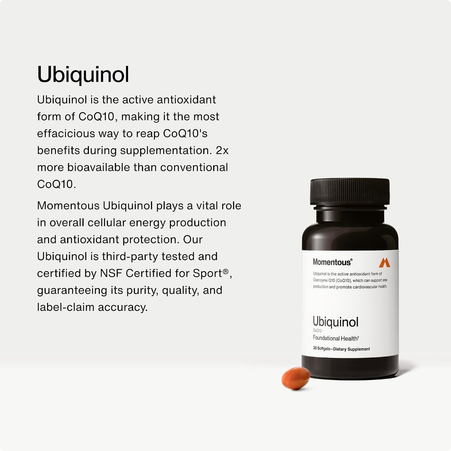 Momentous Ubiquinol - 42 g Plant-Based CoQ10 Softgel Supplement for Foundational Health Support - NSF Certified for Sport - GMO- & Gluten-Free - 30 Servings
