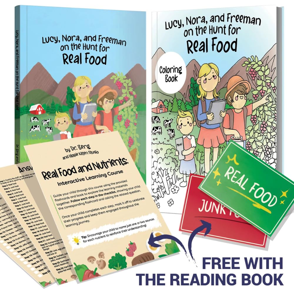 Lucy, Nora, and Freeman on the Hunt for Real Food – Story Book, Coloring Book, Flashcards