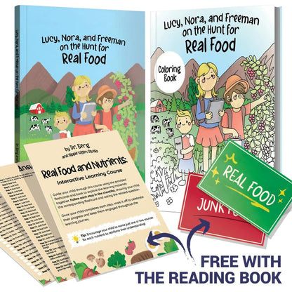 Lucy, Nora, and Freeman on the Hunt for Real Food – Story Book, Coloring Book, Flashcards