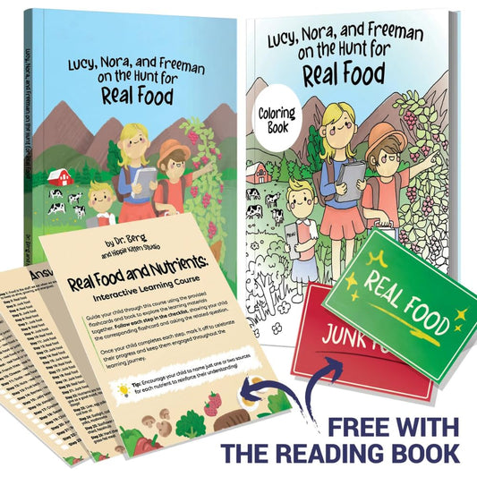 Lucy, Nora, and Freeman on the Hunt for Real Food – Story Book, Coloring Book, Flashcards