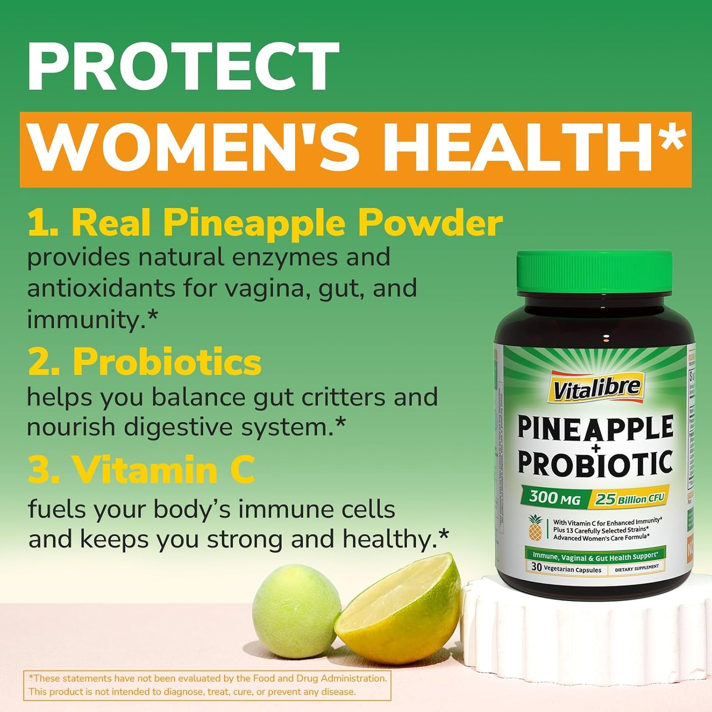 Vitalibre Pineapple + Probiotic, 300 mg, 25 Billion CFUs, 13 Strains, Natural Vitamin C, Powerful Antioxidants, for Immunity, Vaginal, Gut Health, 30 Vegan Capsules, Non GMO