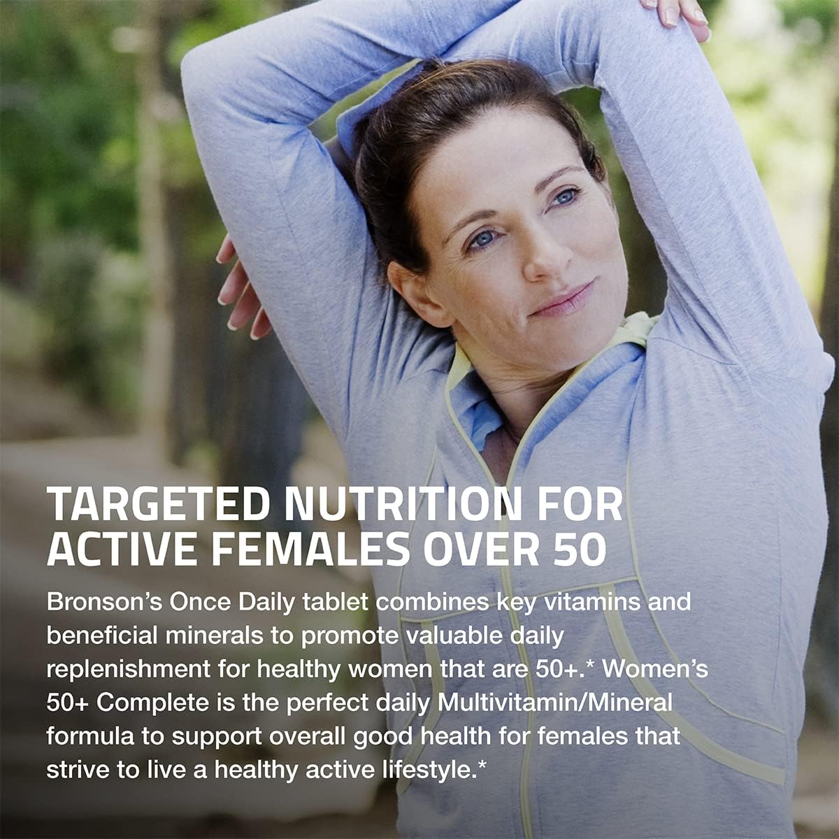Bronson ONE Daily Women 50+ Complete Multivitamin Multimineral, 180 Tablets | Once-Daily, Targeted Nutrition For Active Women Over 50, Non-GMO, Gluten-Free, Soy-Free