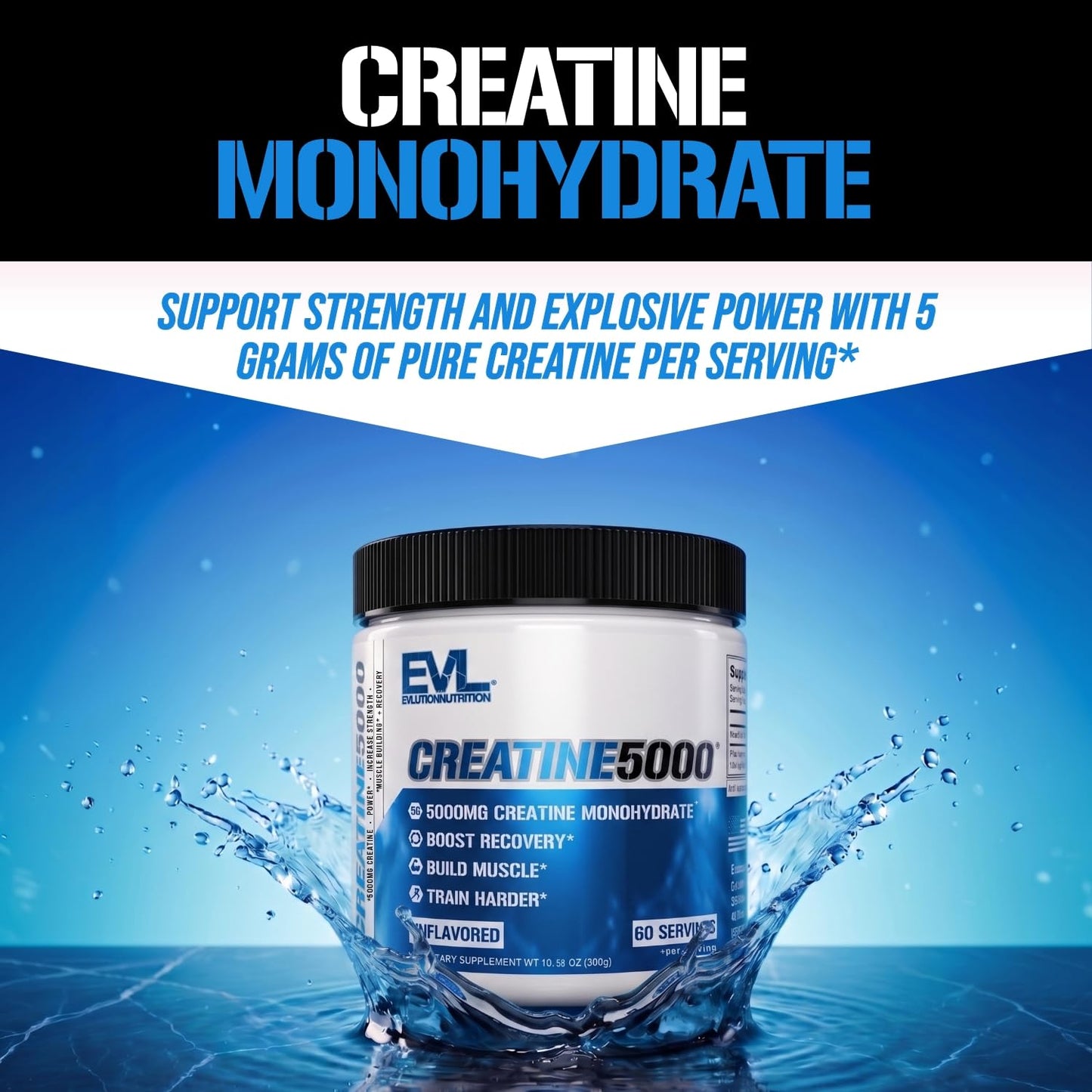 Evlution Nutrition Creatine 5000 - Supports Faster Recovery Lean Muscle Growth & Performance - Pre & Post Workout Powder - 5000mg Pure Creatine Monohydrate Per Serving - 60 Servings - Unflavored