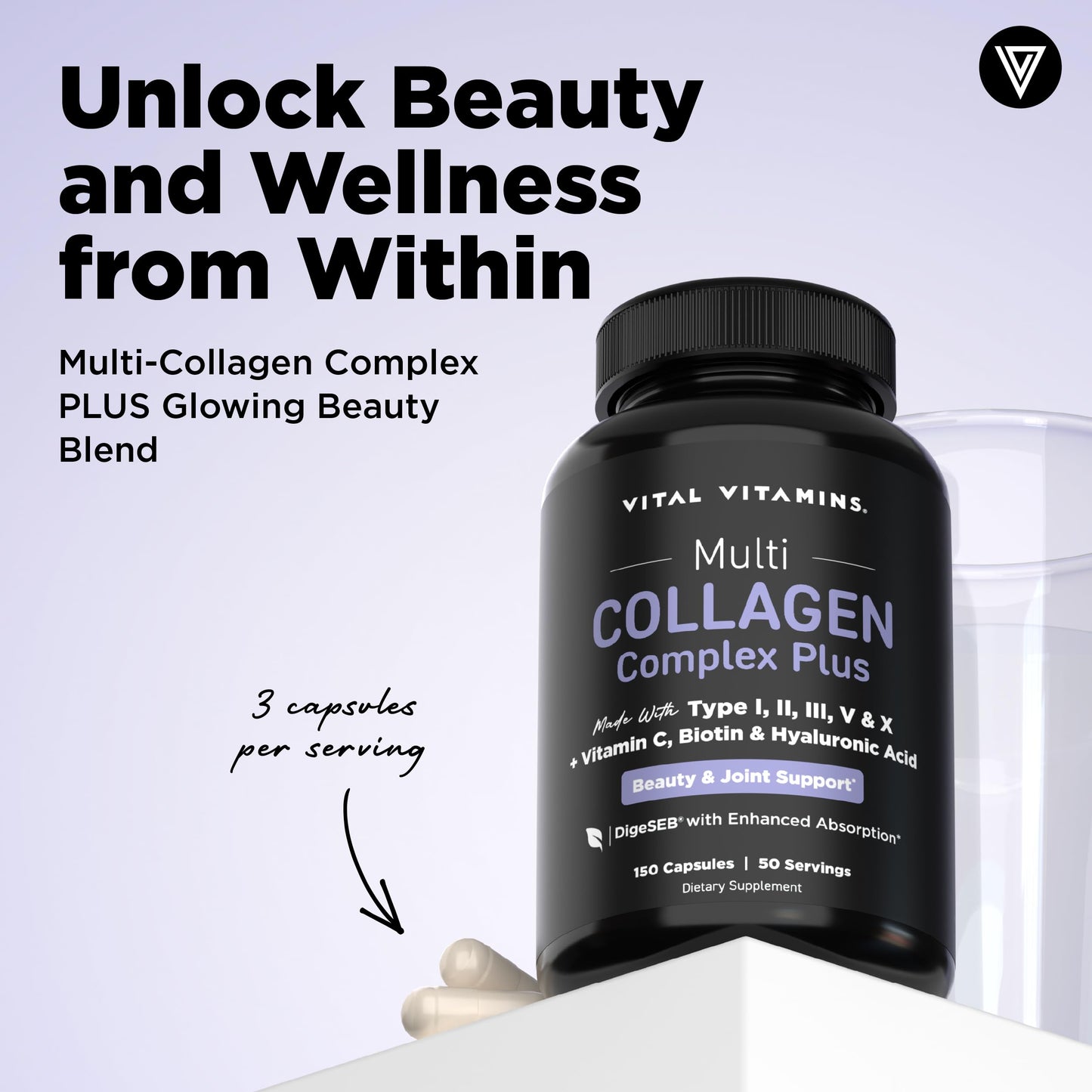Vital Vitamins Multi Collagen Complex Plus Biotin, Hyaluronic Acid & VIT. C | Hair, Skin, & Nails Supplements for Women and Men, 5 Collagen Types I II III V & X, 150 Capsules