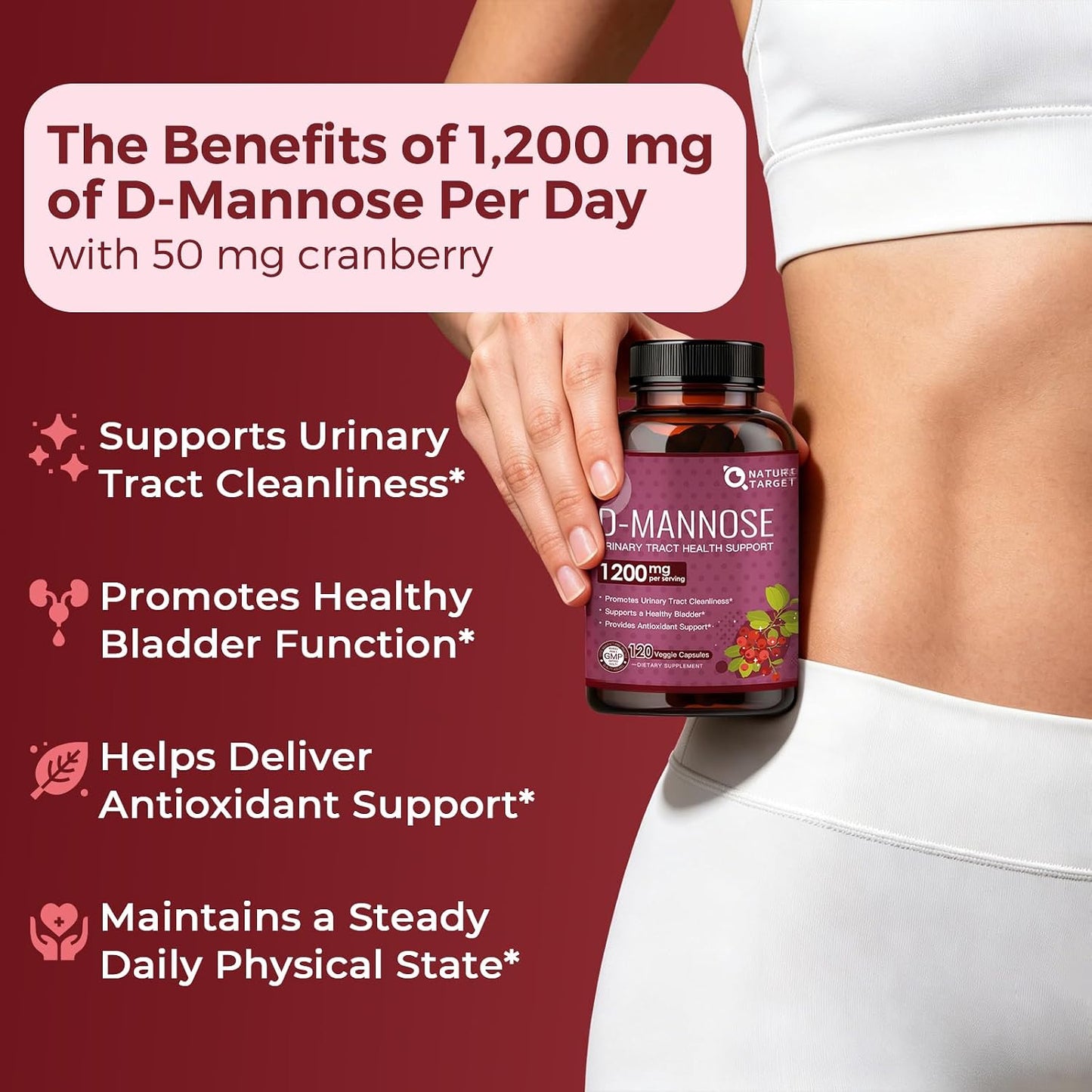 NATURE TARGET D-Mannose 1200mg Supplements with Cranberry - 120 Capsules | D Mannose for Women Promotes Urinary Tract Health, Bladder Cleanliness & Antioxidant Support - Non-GMO, Gluten-Free & Vegan