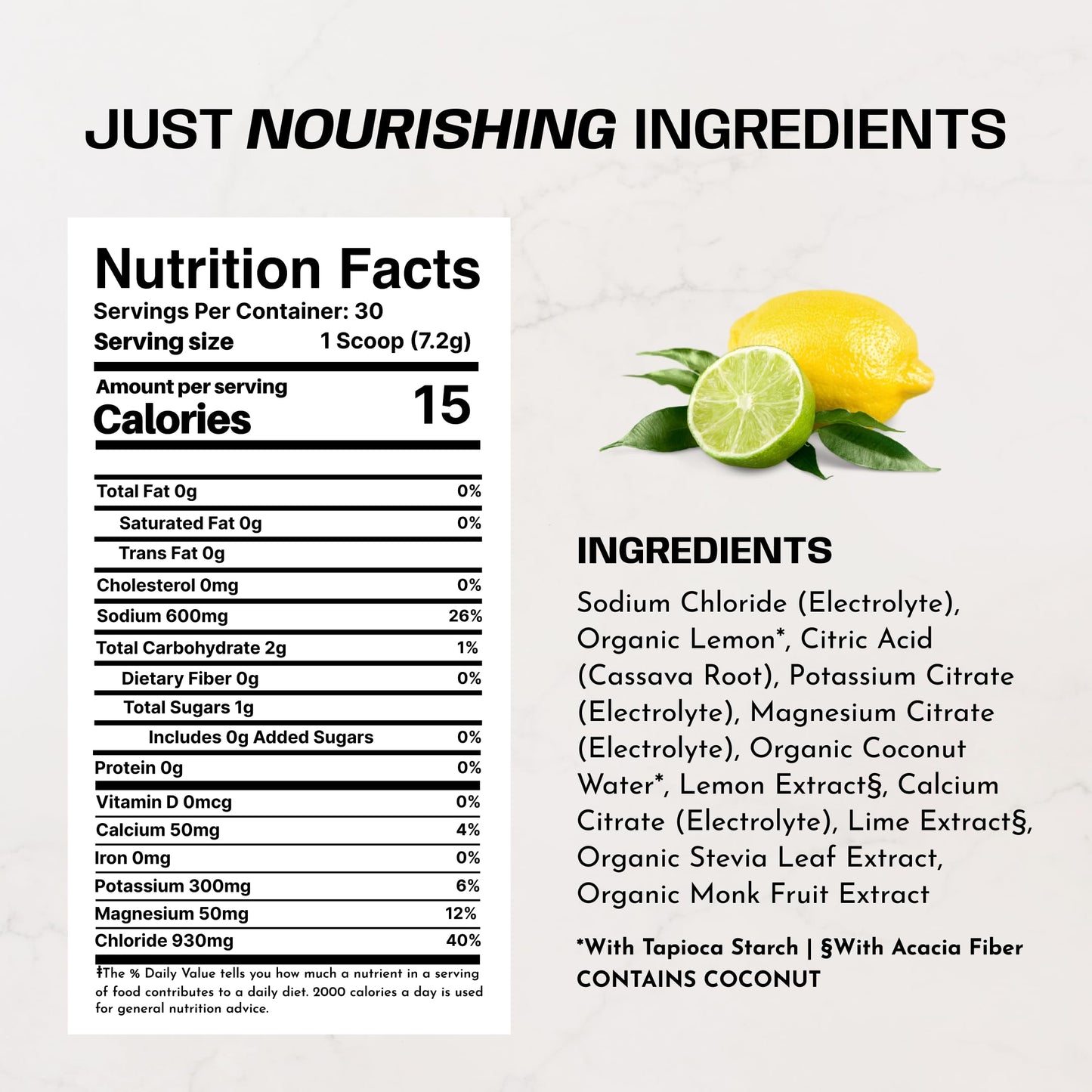 JUST INGREDIENTS Performance Electrolytes Powder Lemon Lime, 600mg Sodium with Organic Coconut Water, 30 Servings, Naturally Sweetened with Monk Fruit and Stevia, Flavored with Real Fruit, Non-GMO