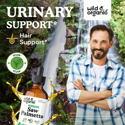 Wild & Organic Saw Palmetto for Men & Women - Urinary Tract & Hair Support - Saw Palmetto Extract Liquid Drops - Add to Tea - Serenoa Repens Berries Supplement - Vegan, Sugar & Alcohol-Free - 4 fl oz