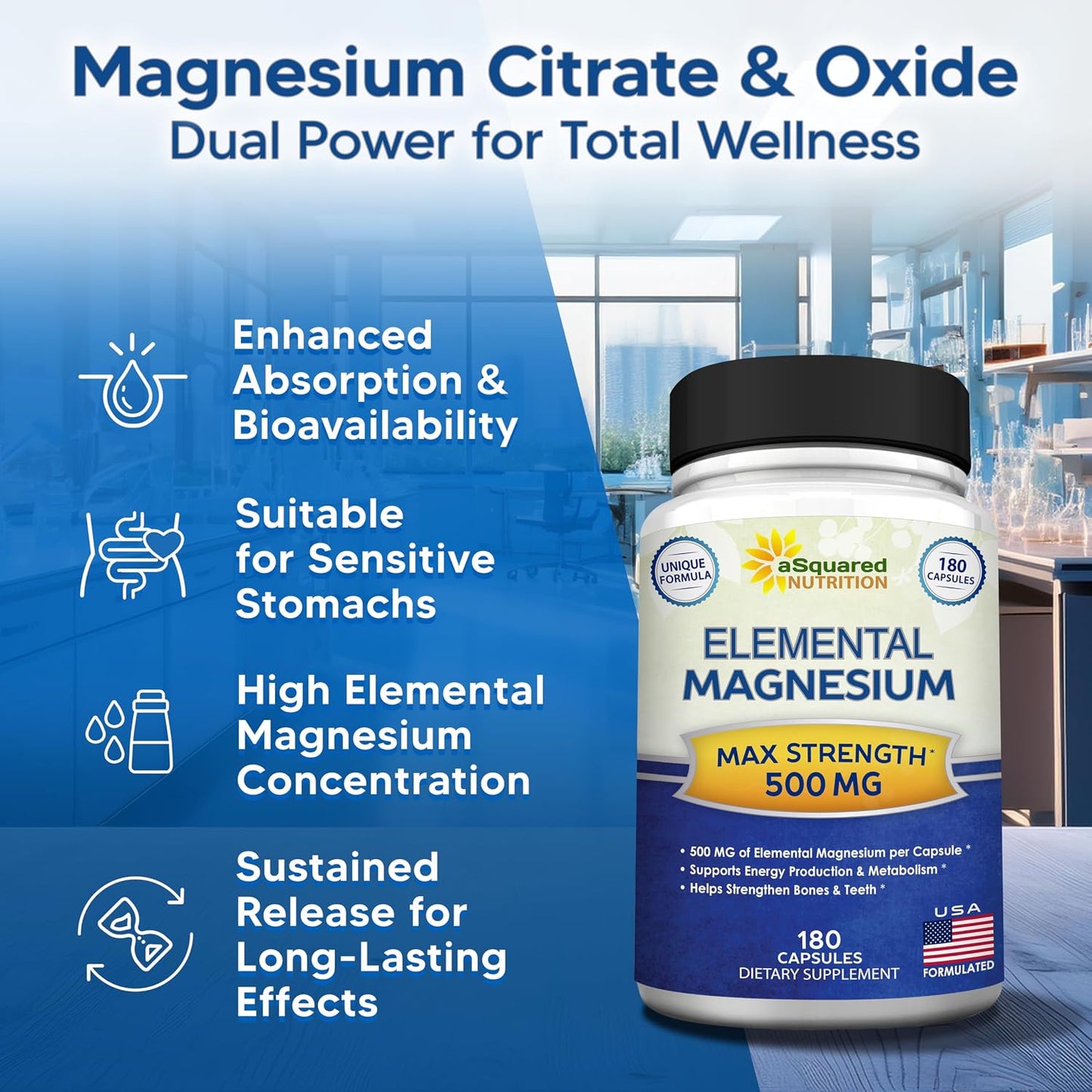 aSquared Nutrition Proprietary Magnesium 500mg – High Absorption Magnesium Citrate & Oxide – 180 Veggie Capsules, 180 Day Supply – USA Formulated & Third-Party Tested
