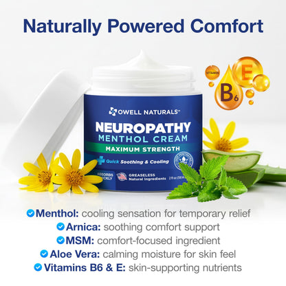 Owell Naturals Neuropathy Cream Extra Strength – Fast Absorbing Cooling for Leg, Feet & Hands – Advanced Soothing Formula with Aloe Vera, Arnica, MSM & Vitamin B6 – Made in USA, 2 fl oz